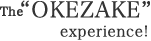 The “OKEZAKE” experience!