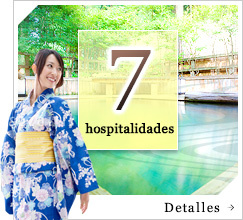 7 hospitalidades　Detalles