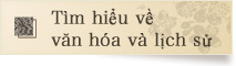 Tìm hiểu về văn hóa và lịch sử